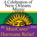 All proceeds from A Celebration of New Orleans Music will go to the MusiCares Hurricane Relief Fund